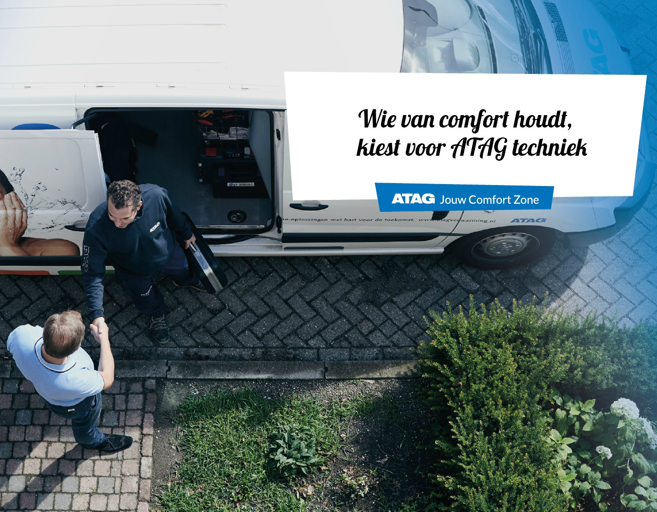 Wie van comfort houdt, kiest voor ATAG techniek Wie van comfort houdt, kiest voor ATAG techniek