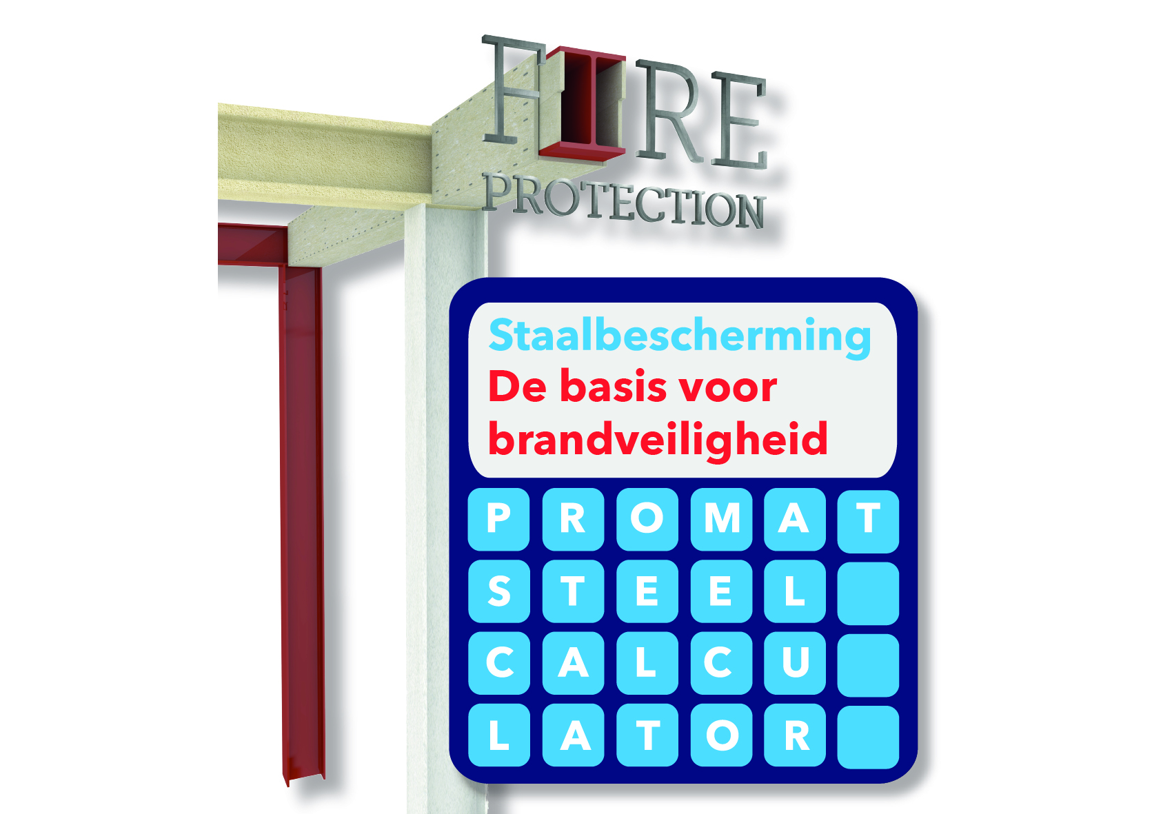 Een sterk staaltje rekenkracht voor optimale brandbescherming Een sterk staaltje rekenkracht voor optimale brandbescherming
