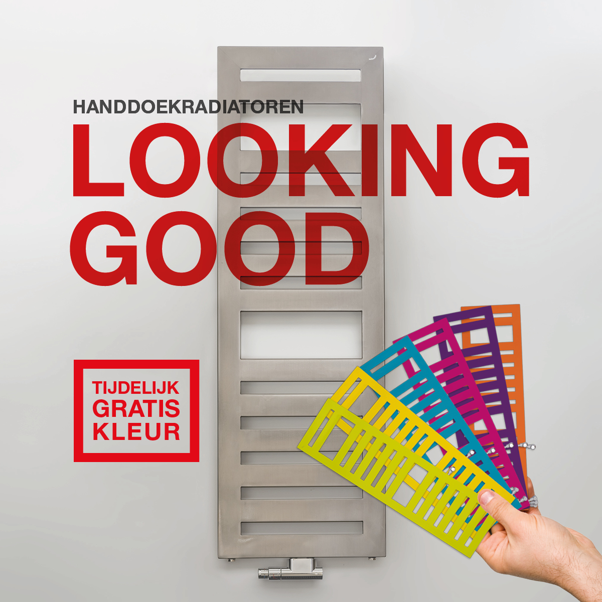 Handdoekradiatoren Looking Good - Tijdelijk gratis kleur Handdoekradiatoren Looking Good - Tijdelijk gratis kleur