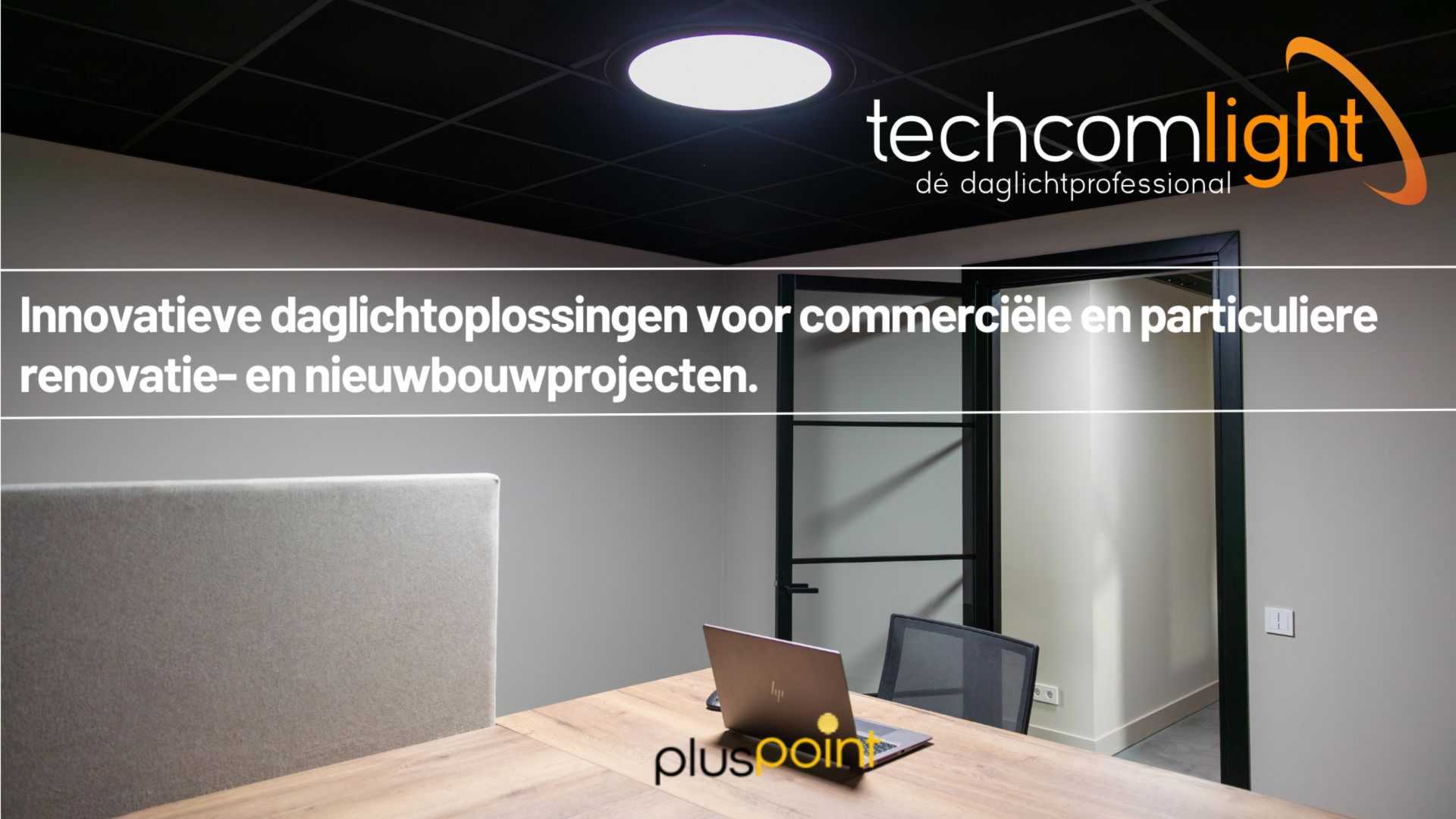 Innovatieve daglichtoplossing